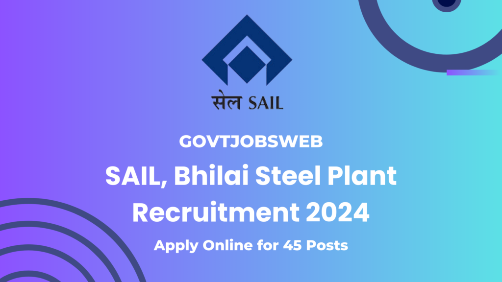 sail-bhilai-steel-plant-recruitment-2024