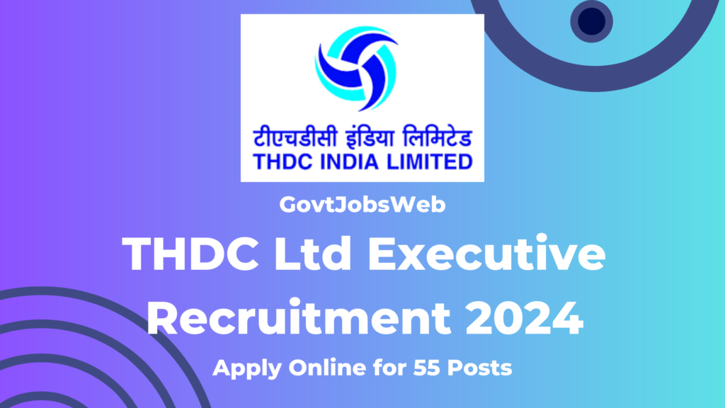 thdc-ltd-executive-recruitment-2024