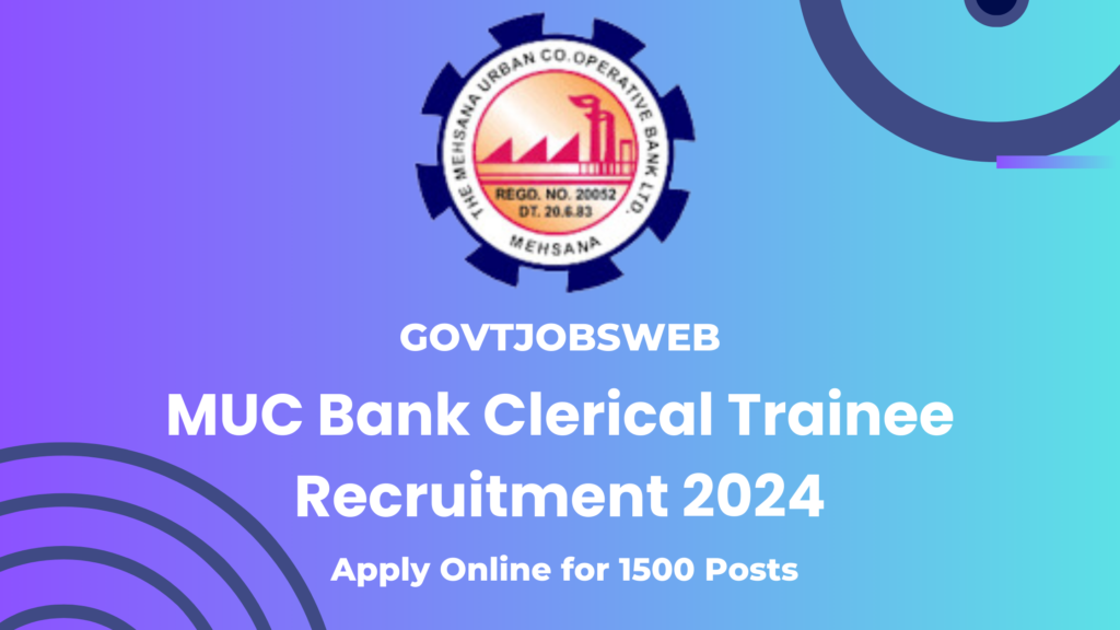 muc-bank-clerical-trainee-recruitment-2024