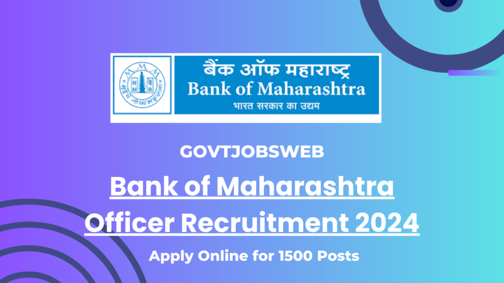 bank-of-maharashtra-officer-recruitment-2024