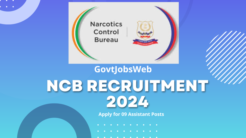 ncb-recruitment-2024