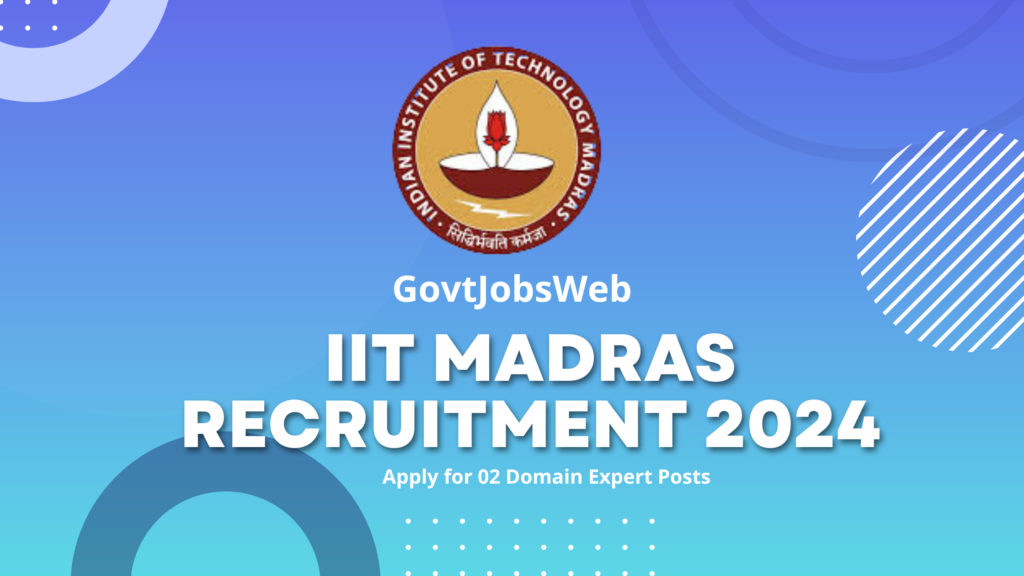 iit-madras-recruitment-2024