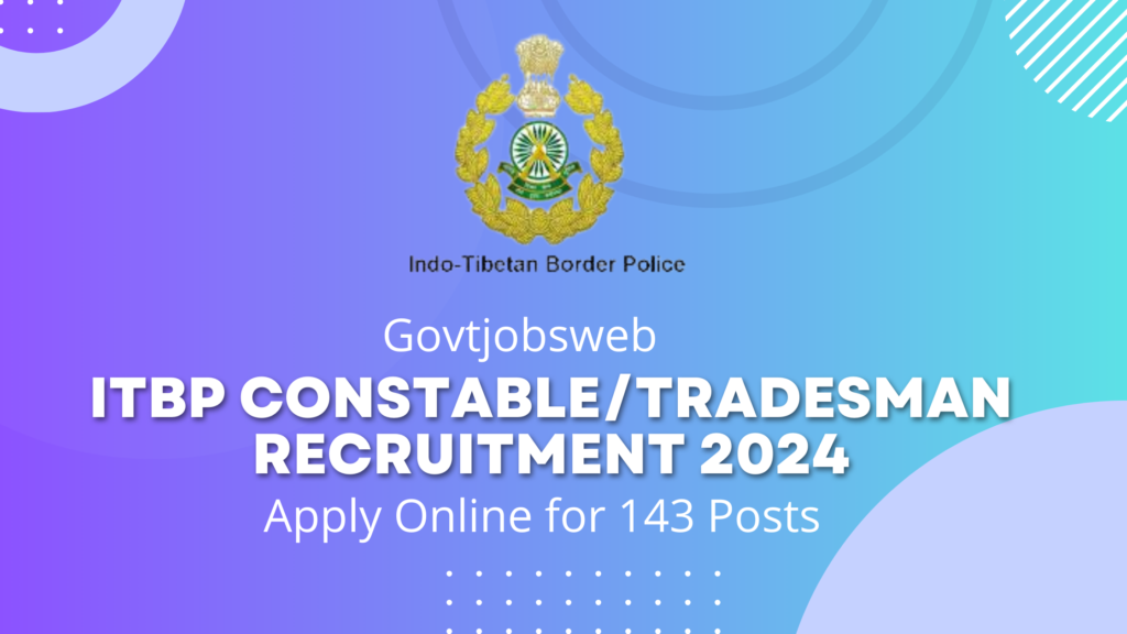 itbp-constable-tradesman-recruitment-2024