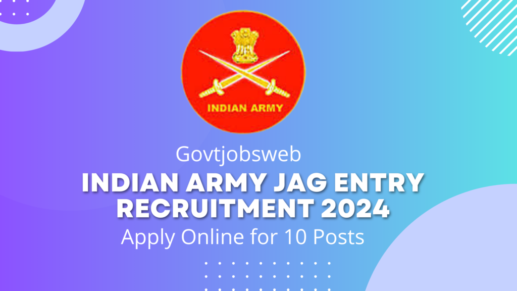 indian-army-jag-entry-recruitment-2024