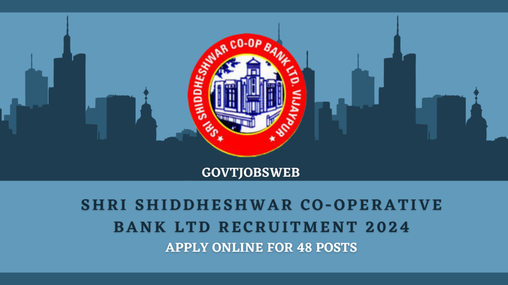 shri-shiddheshwar-co-operative-bank-ltd-recruitment-2024