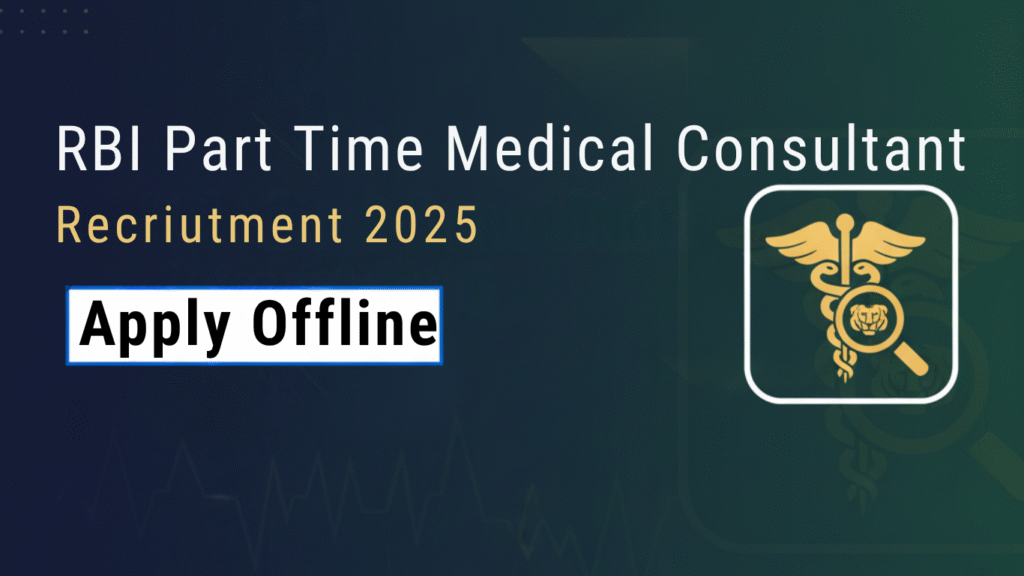 rbi-part-time-medical-consultant-recruitment-2025